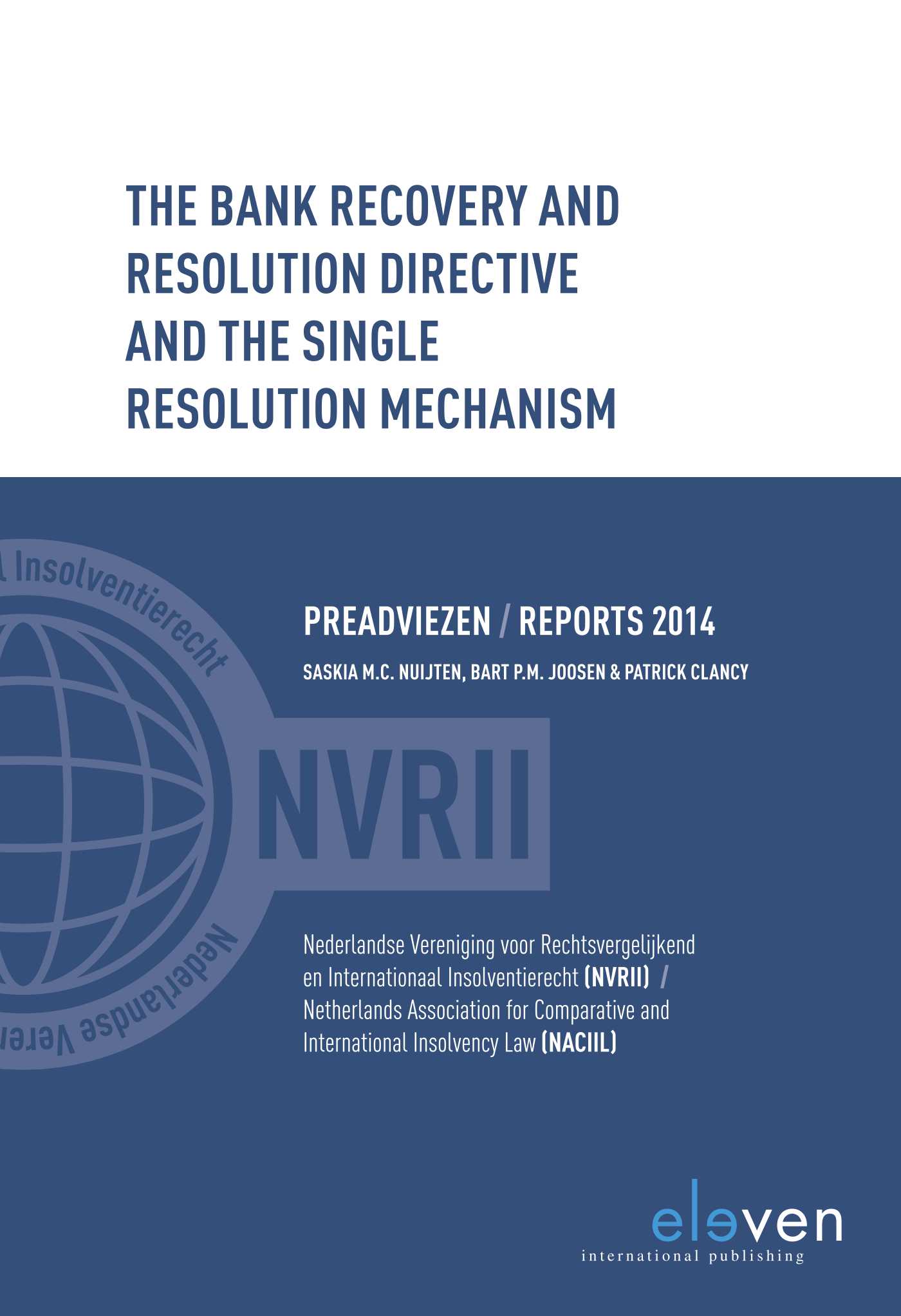 The Bank Recovery and Resolution Dir4ective and the Single Resolution Mechanism (Ebook)