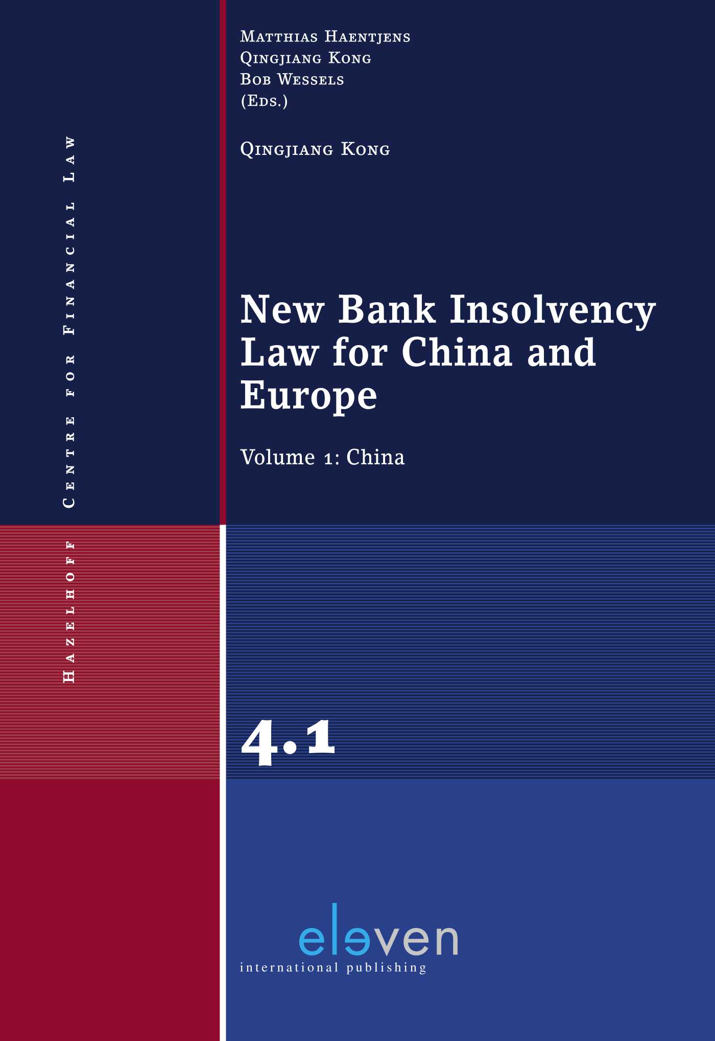 New Bank Insolvency Law for China and Europe / Volume 1: China (Ebook)