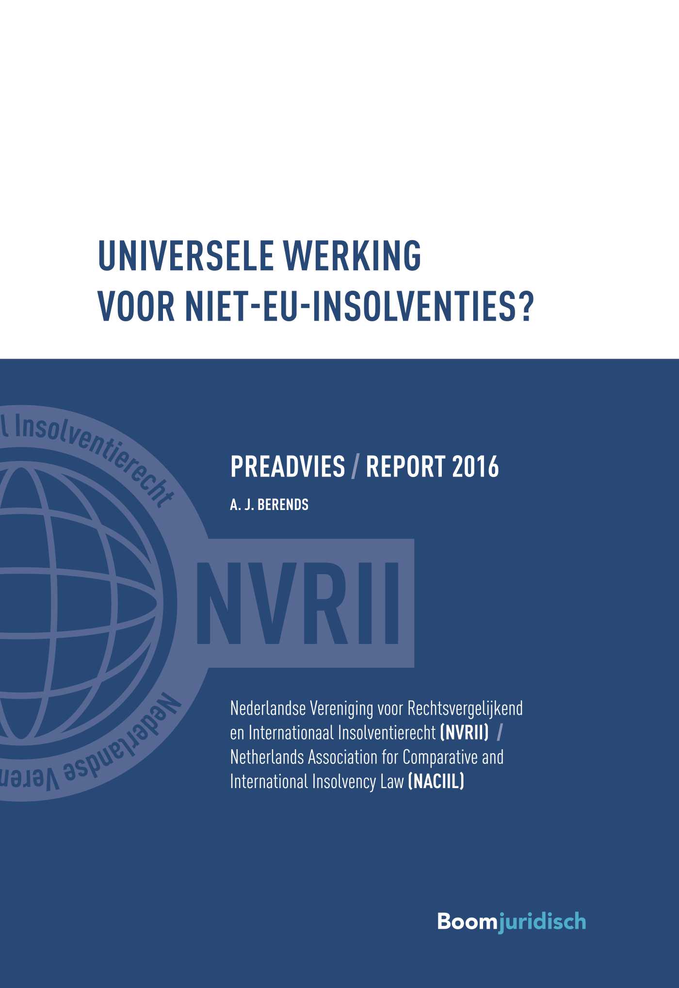Universele werking voor niet-EU insolventies? (Ebook)