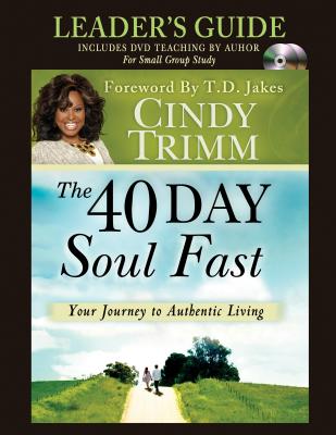 The 40 Day Soul Fast