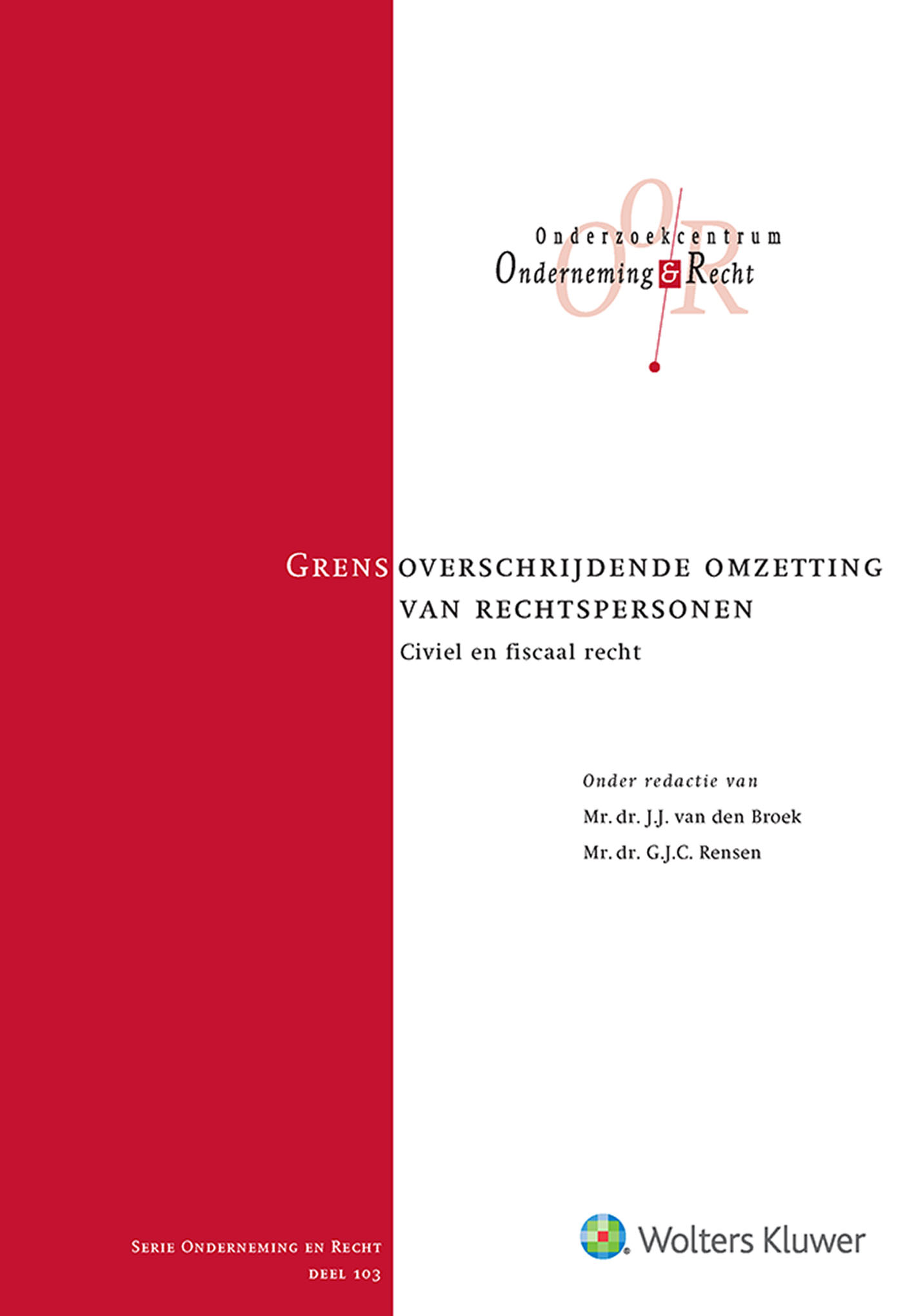 Grensoverschrijdende omzetting van rechtspersonen (Ebook)