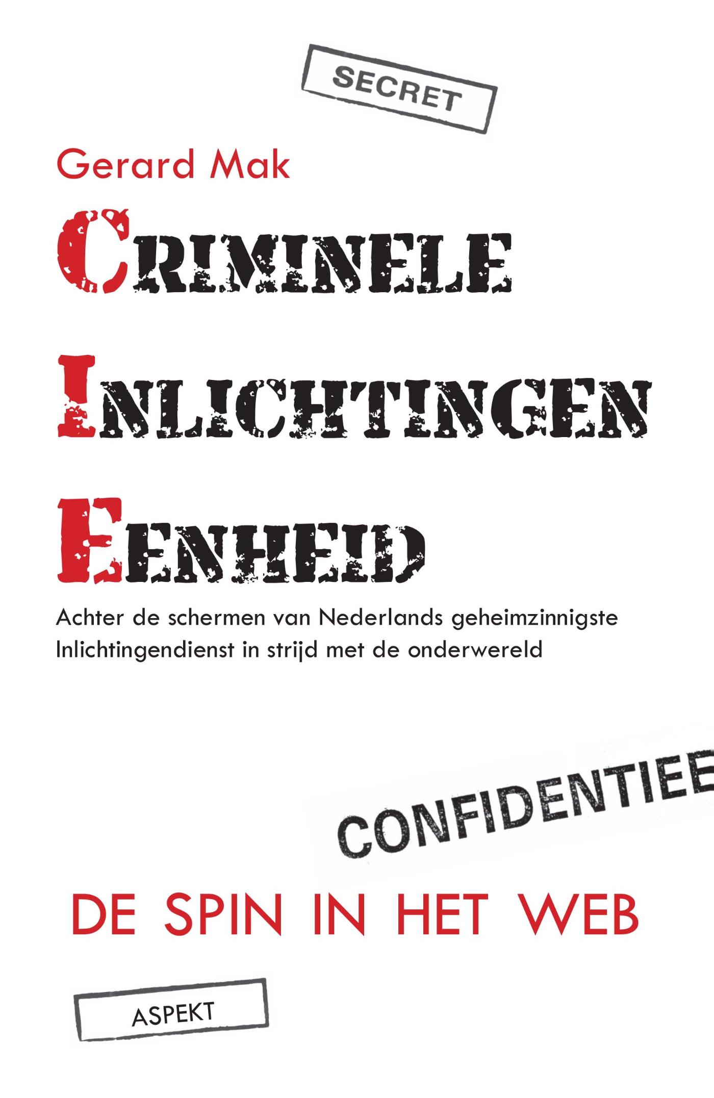 Criminele Inlichtingen Eenheid (Ebook)