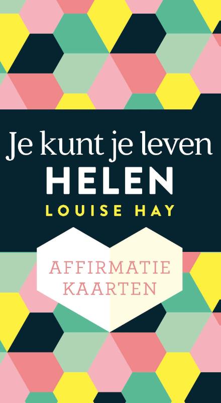 Affirmatiekaarten  Je kunt je leven helen