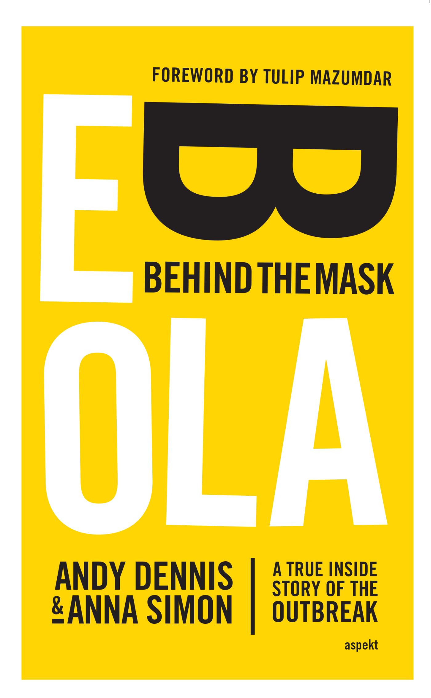 Ebola. Behind the mask (Ebook)