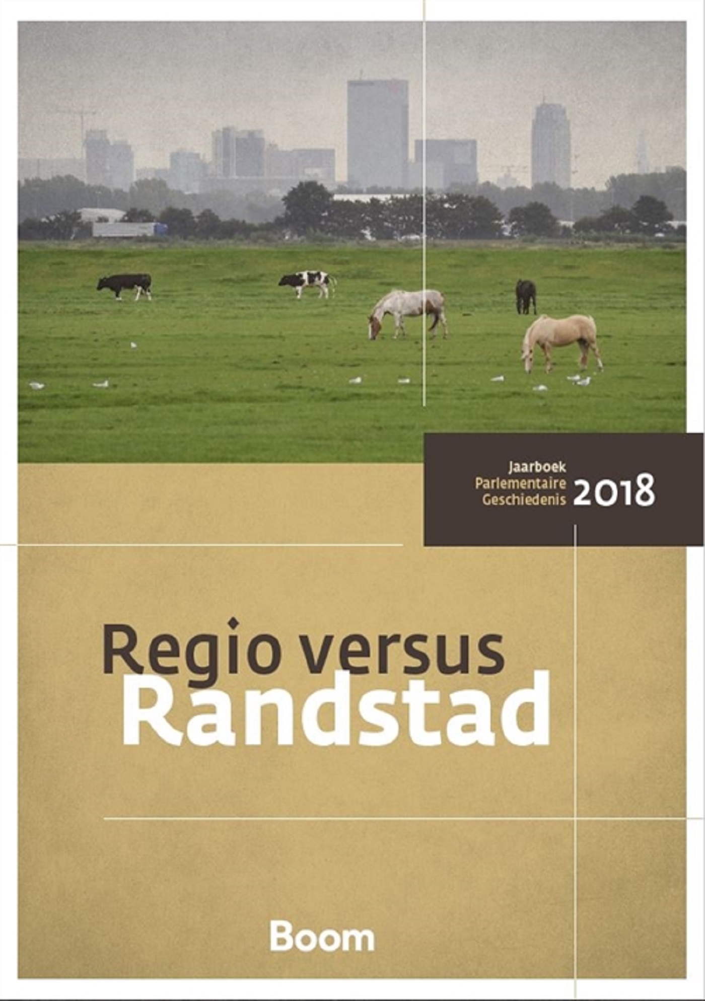 Regio versus Randstad (Ebook)