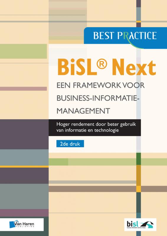 BiSL® Next  Een Framework voor business informatiemanagement