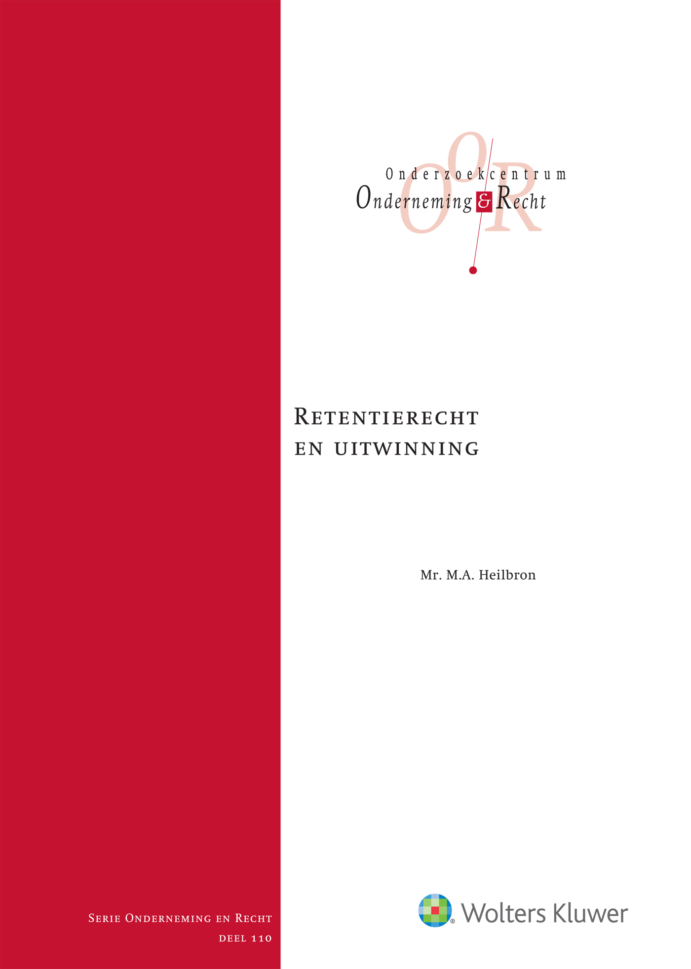 Retentierecht en uitwinning (Ebook)