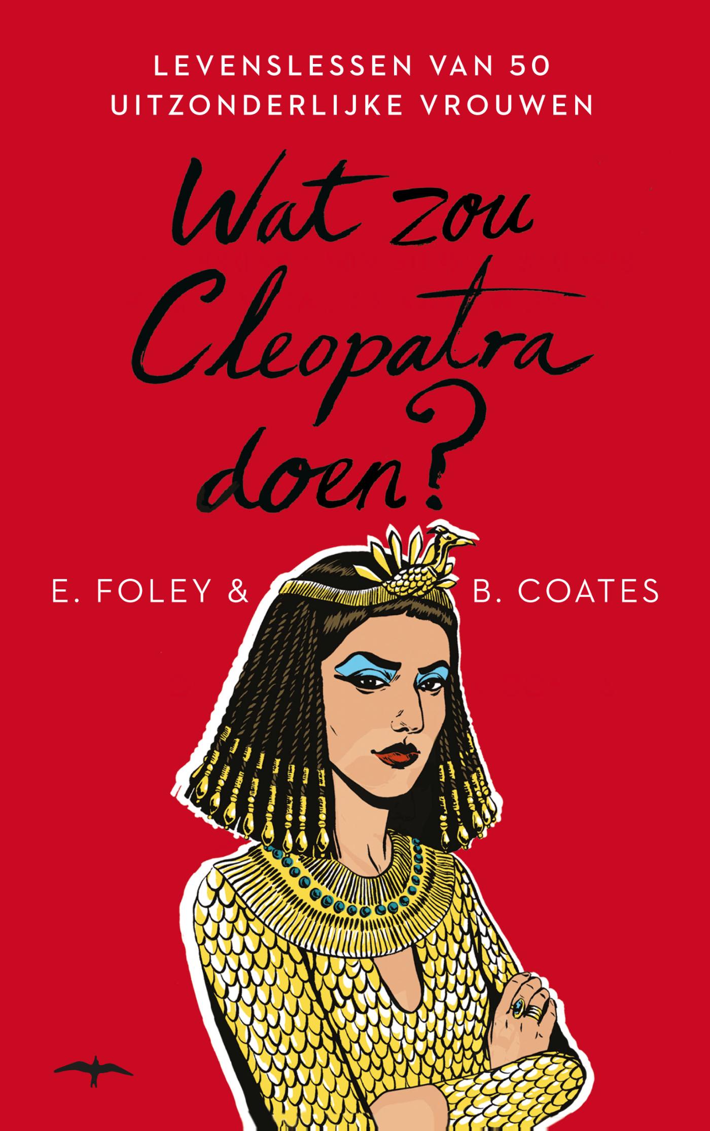 Wat zou Cleopatra doen? (Ebook)