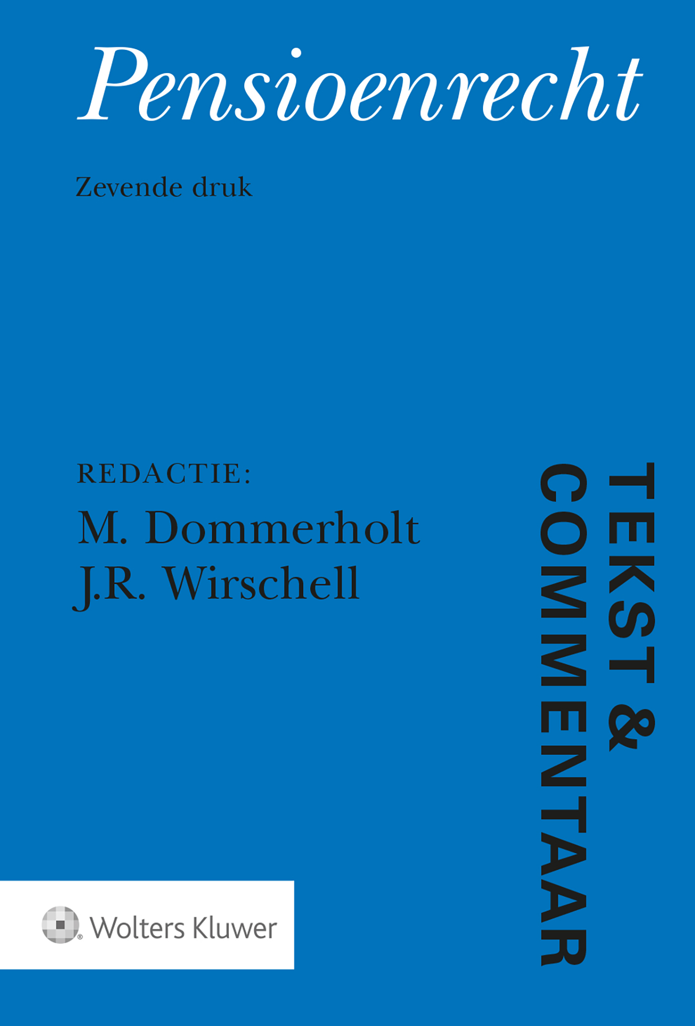 Tekst & Commentaar Pensioenrecht (Ebook)