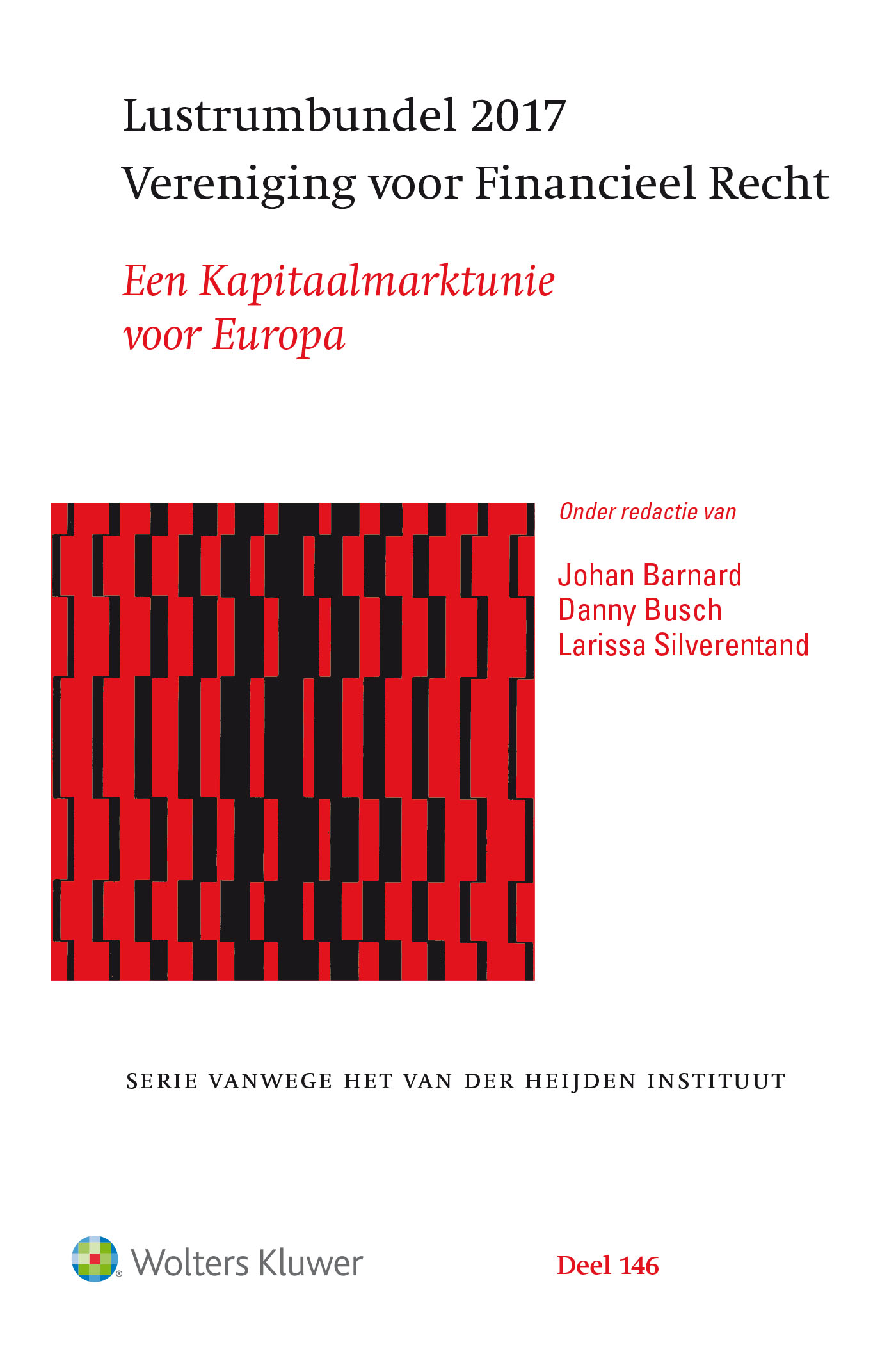 Lustrumbundel 2017 Vereniging voor Financieel Recht (Ebook)