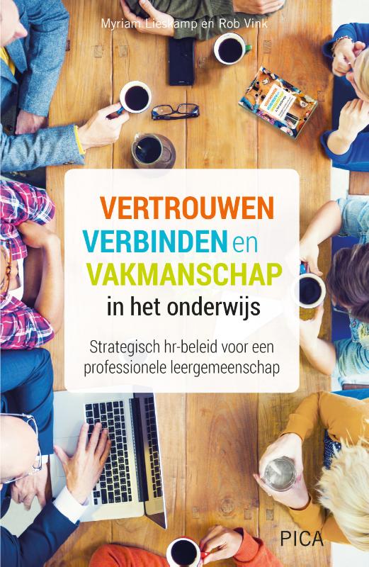 Vertrouwen, verbinden en vakmanschap in het onderwijs