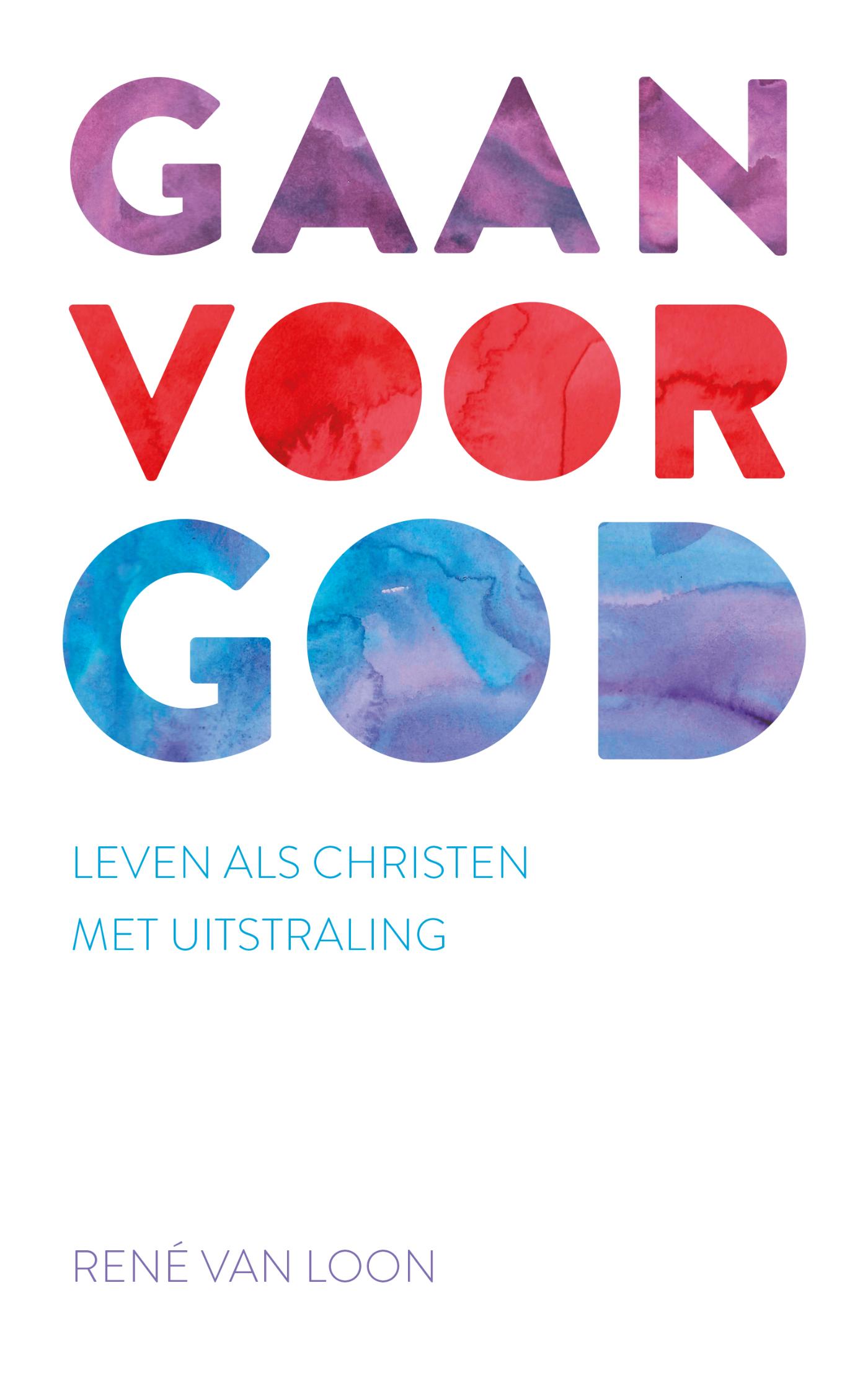 Gaan voor God (Ebook)