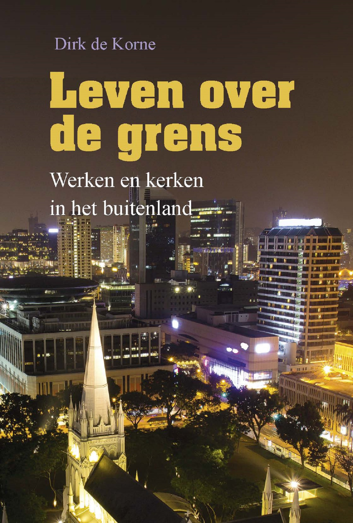 Leven over de grens (Ebook)