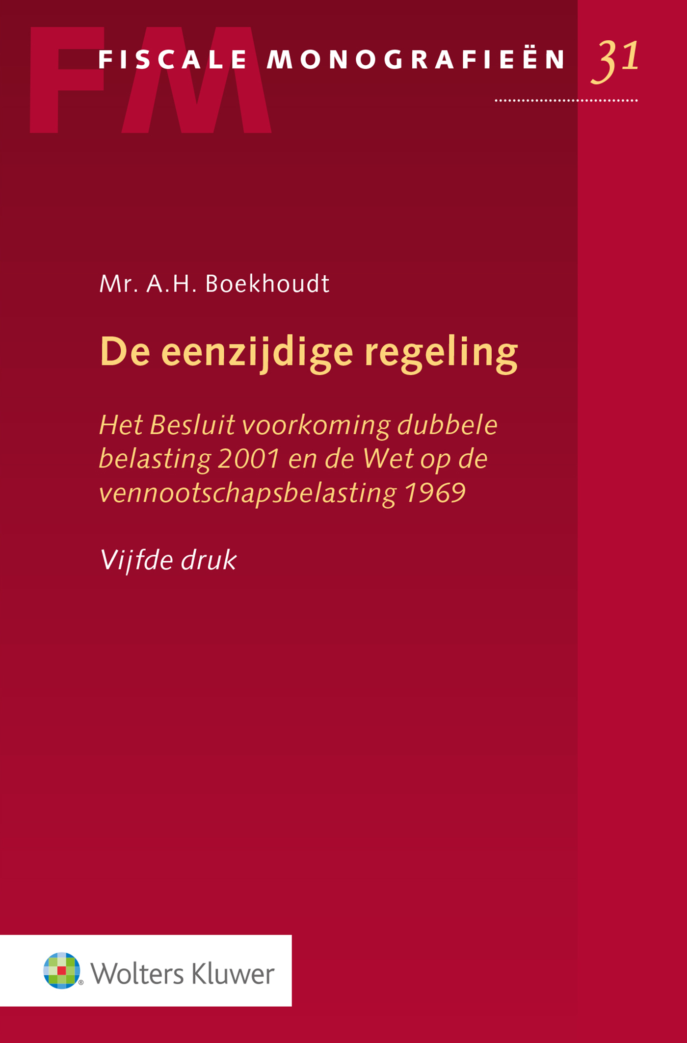 De eenzijdige regeling (Ebook)