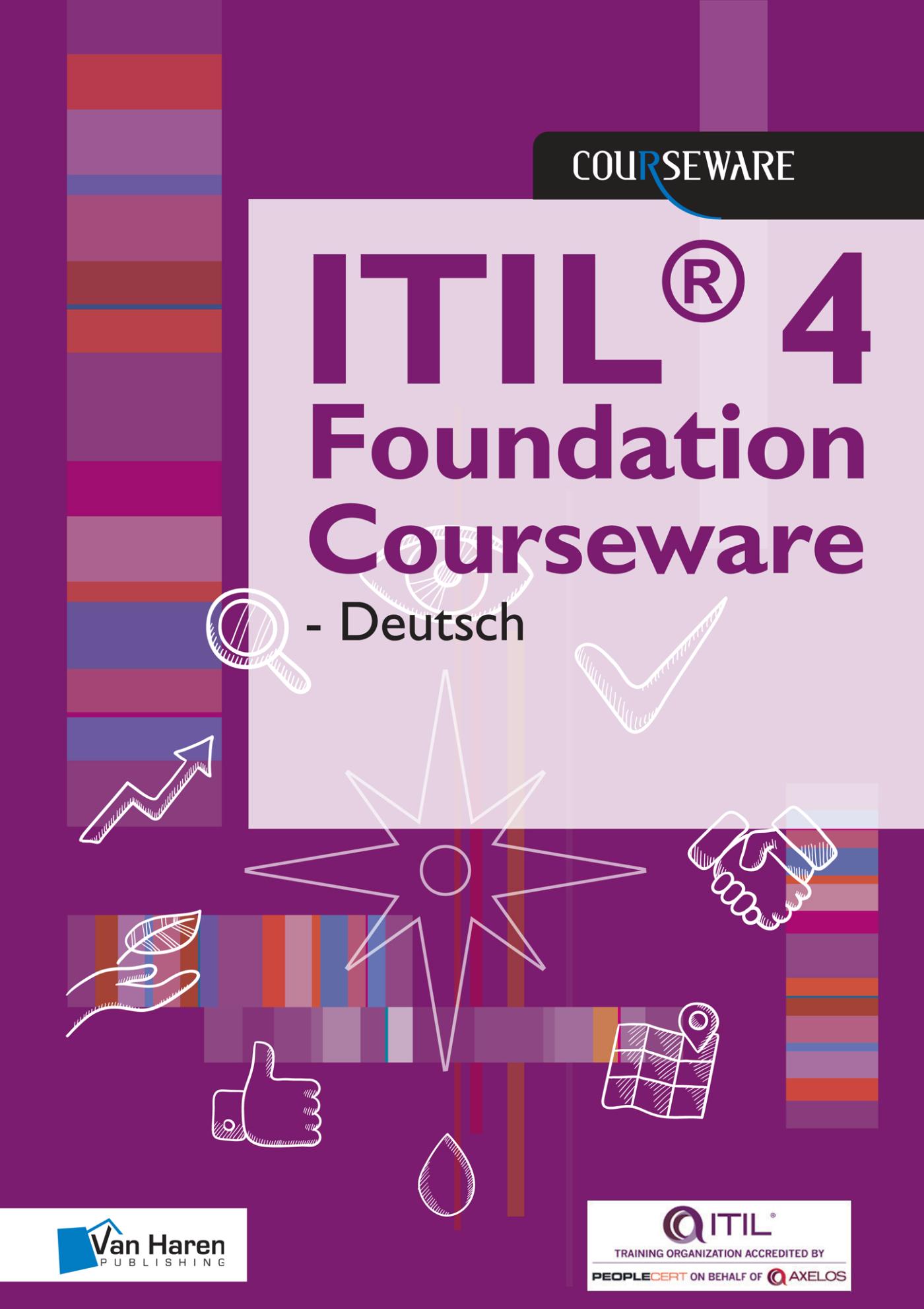 ITIL® 4 Foundation Courseware - Deutsch (Ebook)