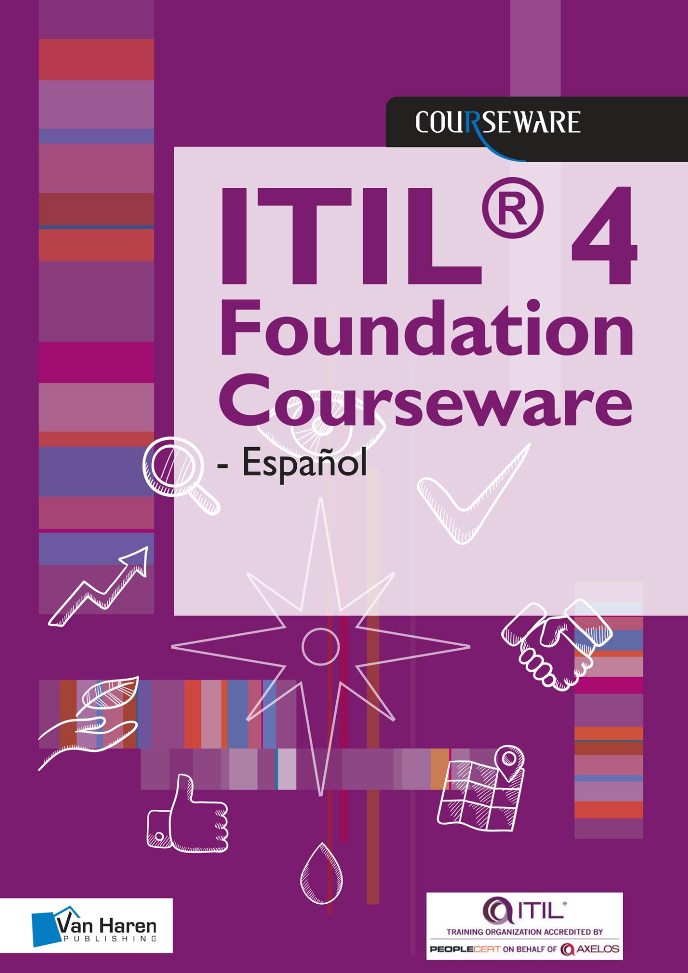 ITIL 4 Foundation Courseware - Español (Ebook)