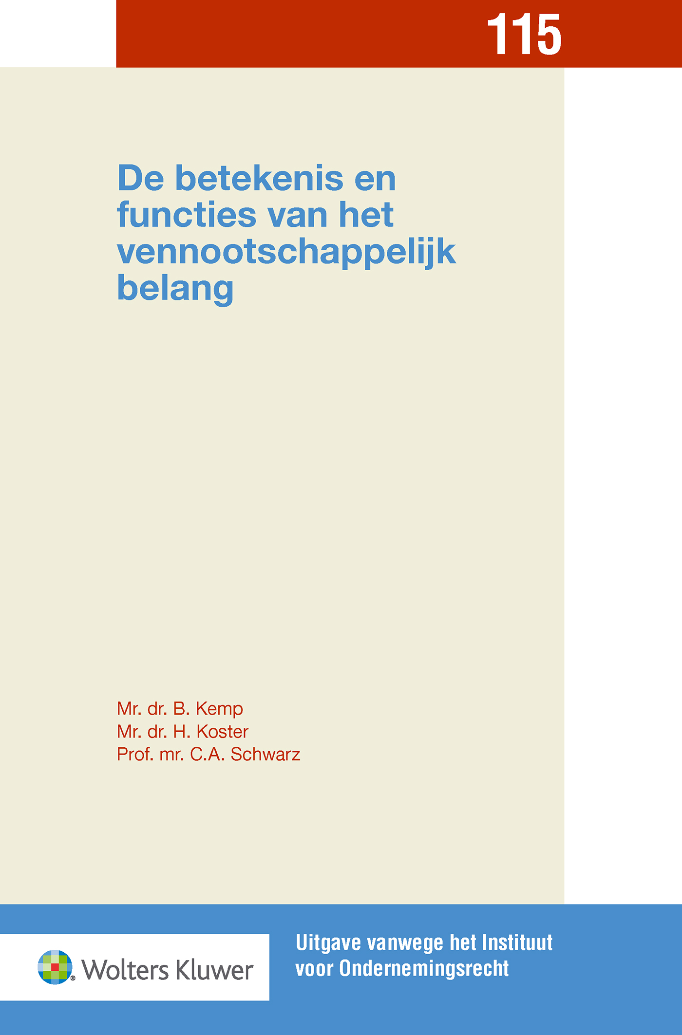 De betekenis en functies van het vennootschappelijk belang (Ebook)