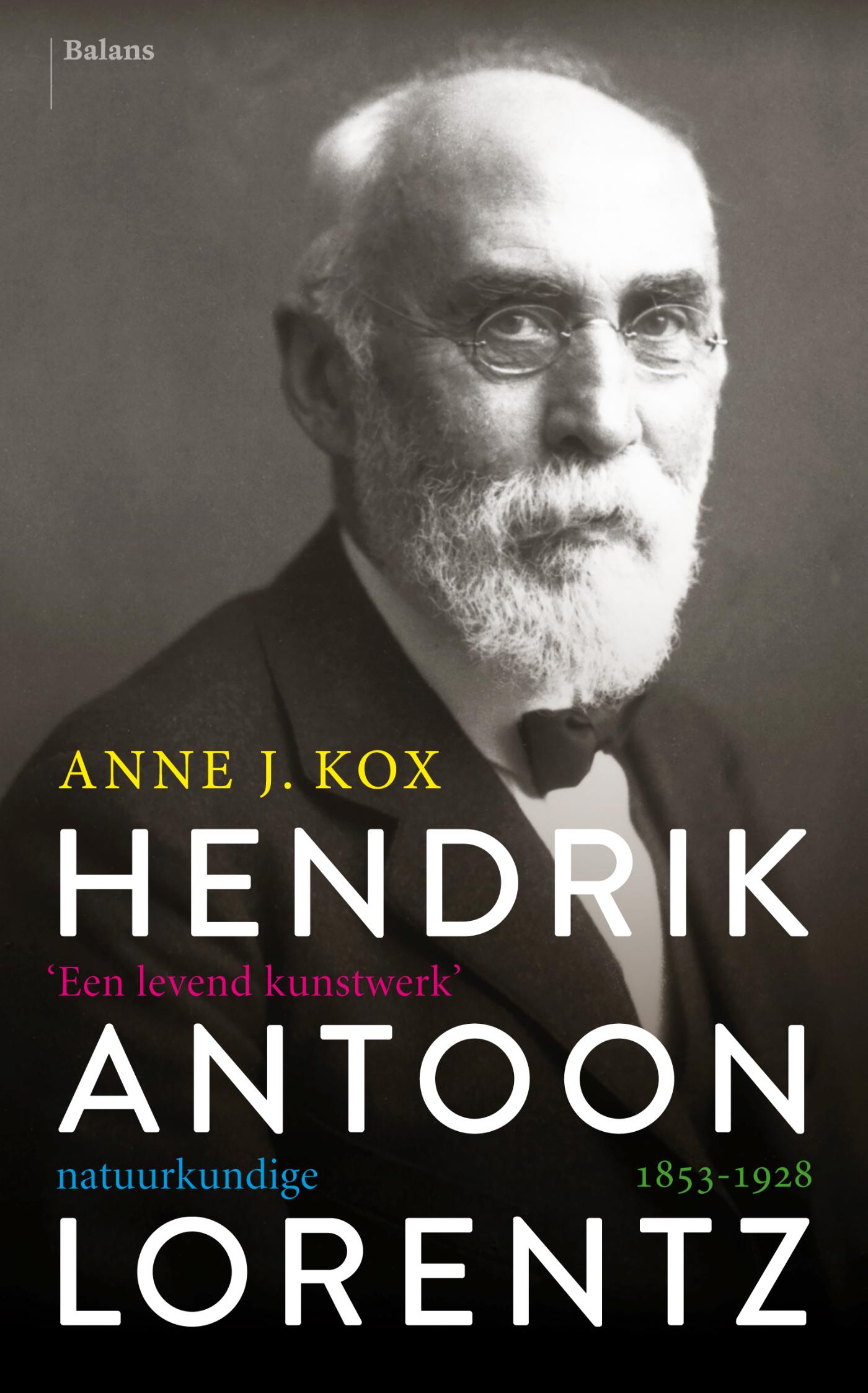 Hendrik Antoon Lorentz, natuurkundige (1853-1928) (Ebook)