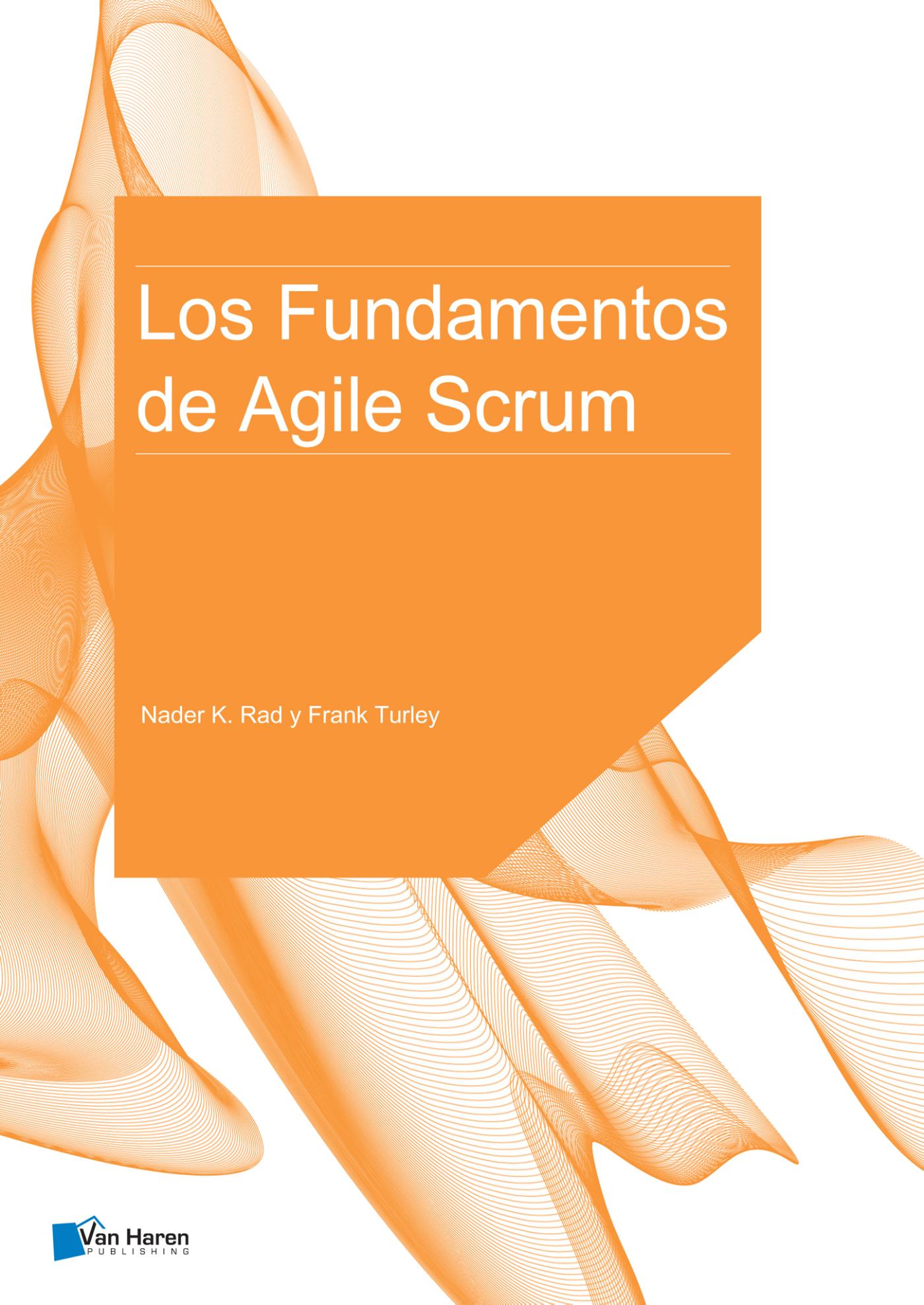 Los Fundamentos de Agile Scrum (Ebook)