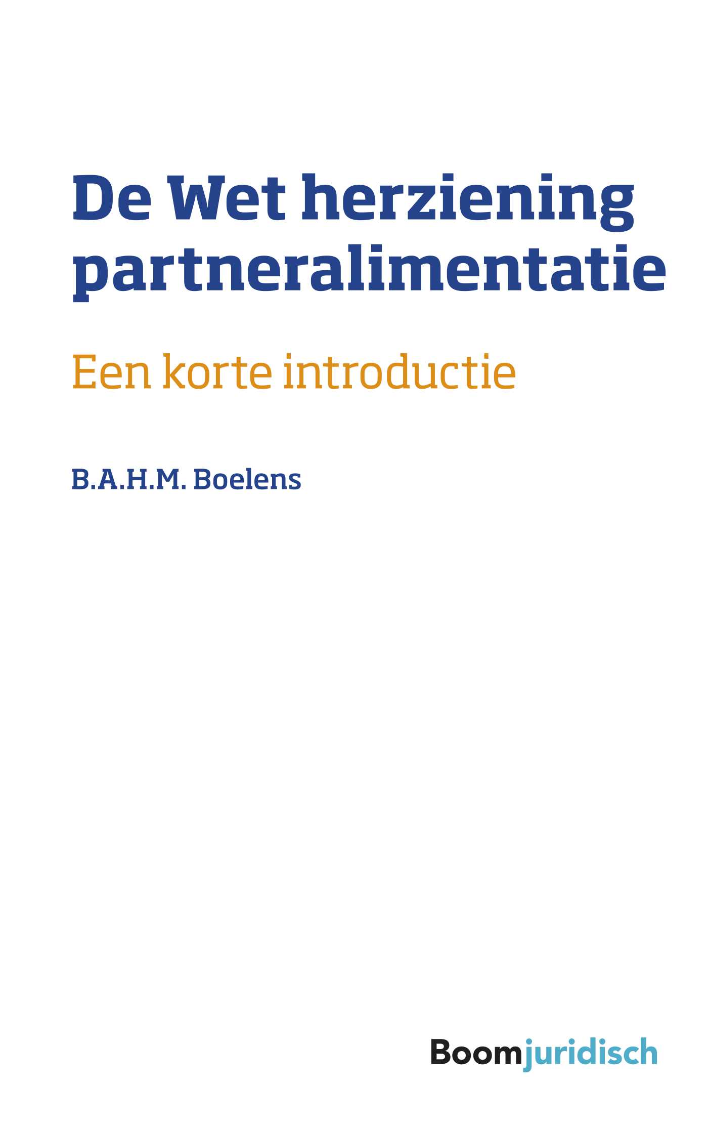 De Wet Herziening Partneralimentatie (Ebook)