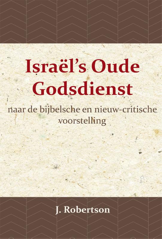 Israël's Oude Godsdienst