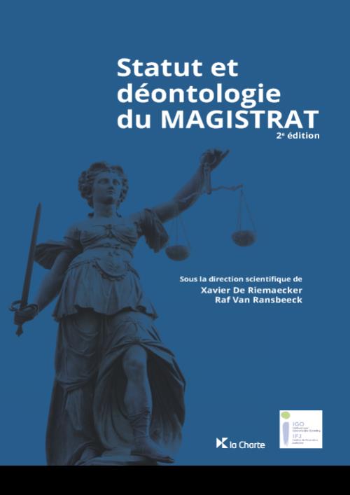 Statut et déontologie du magistrat