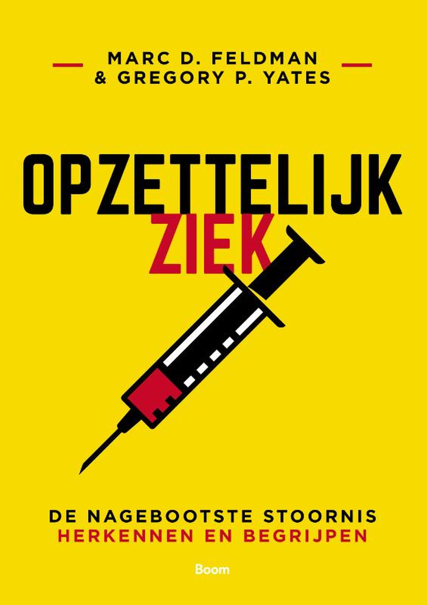 Opzettelijk ziek (Ebook)