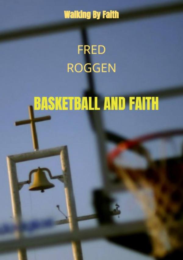 Basketball and Faith