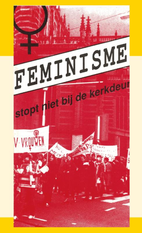 Feminisme stopt niet bij de kerkdeur