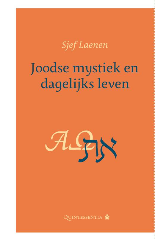 Joodse mystiek en dagelijks leven