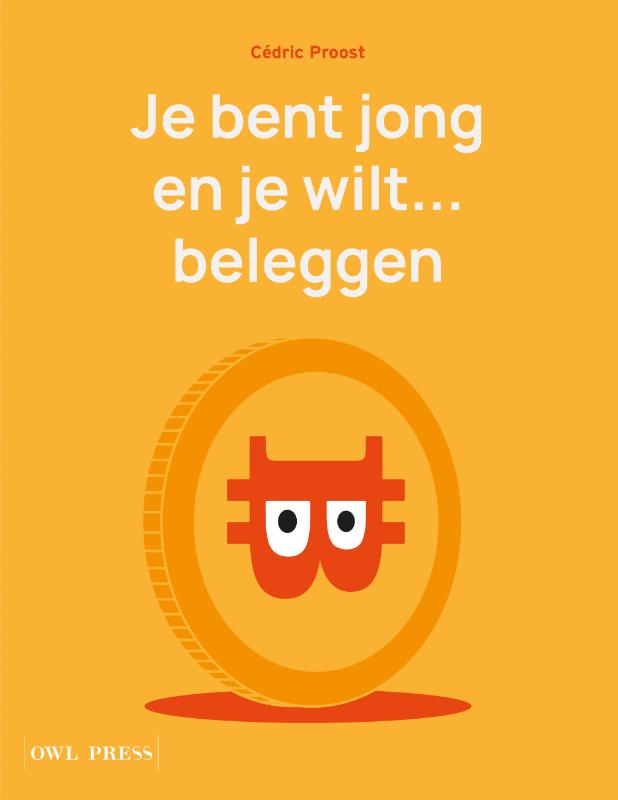 Je bent jong en je wilt... beleggen