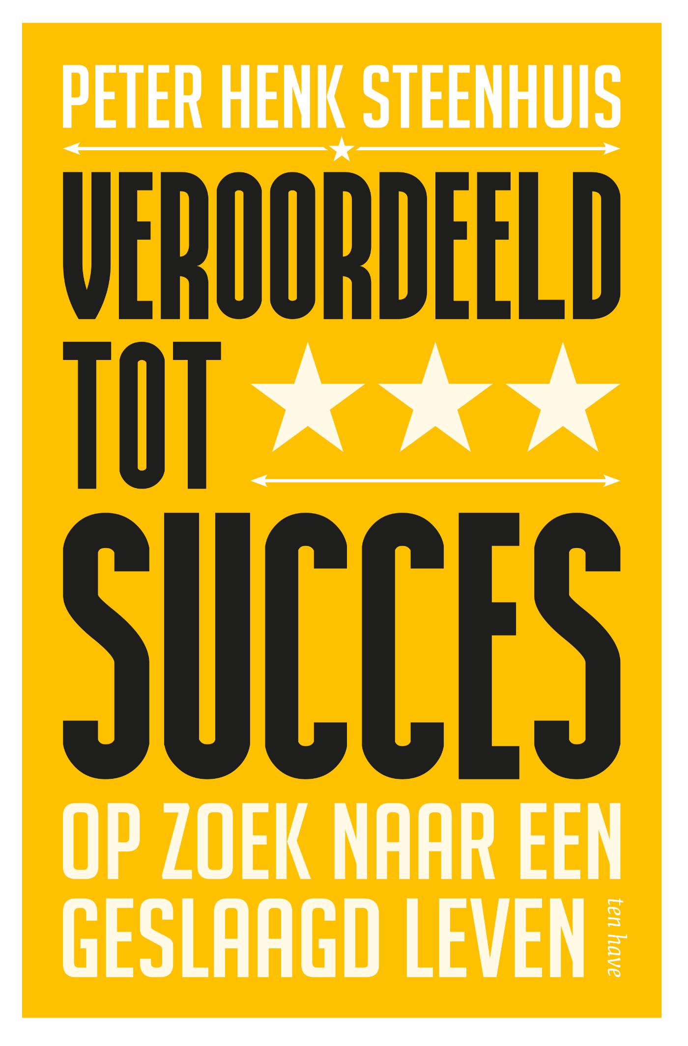 Veroordeeld tot succes