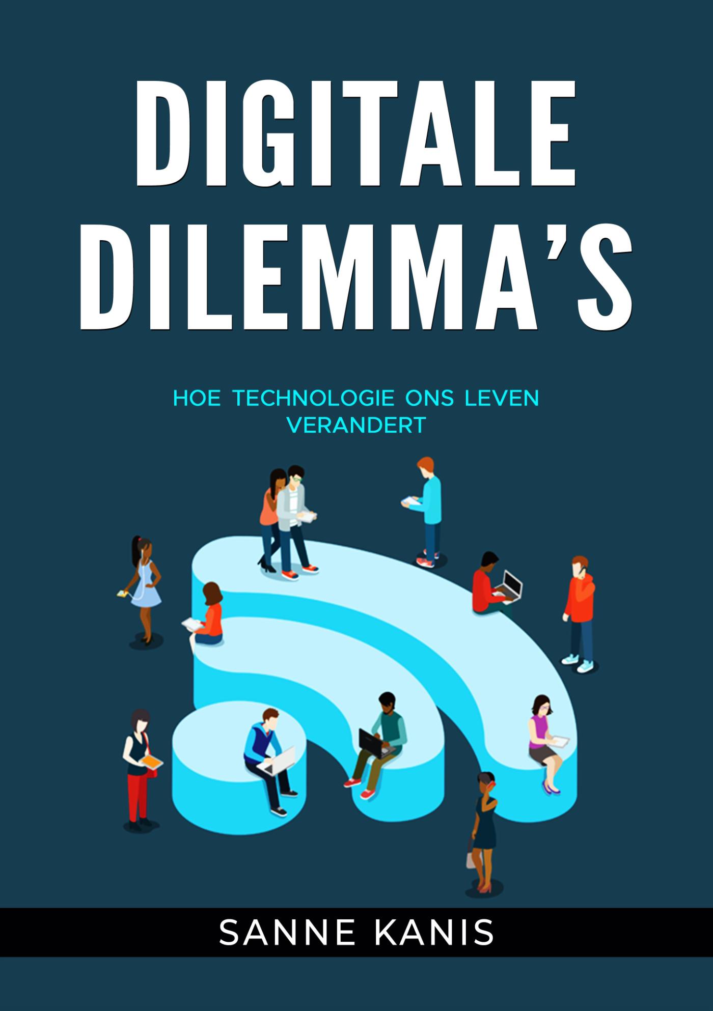 Digitale Dilemma's