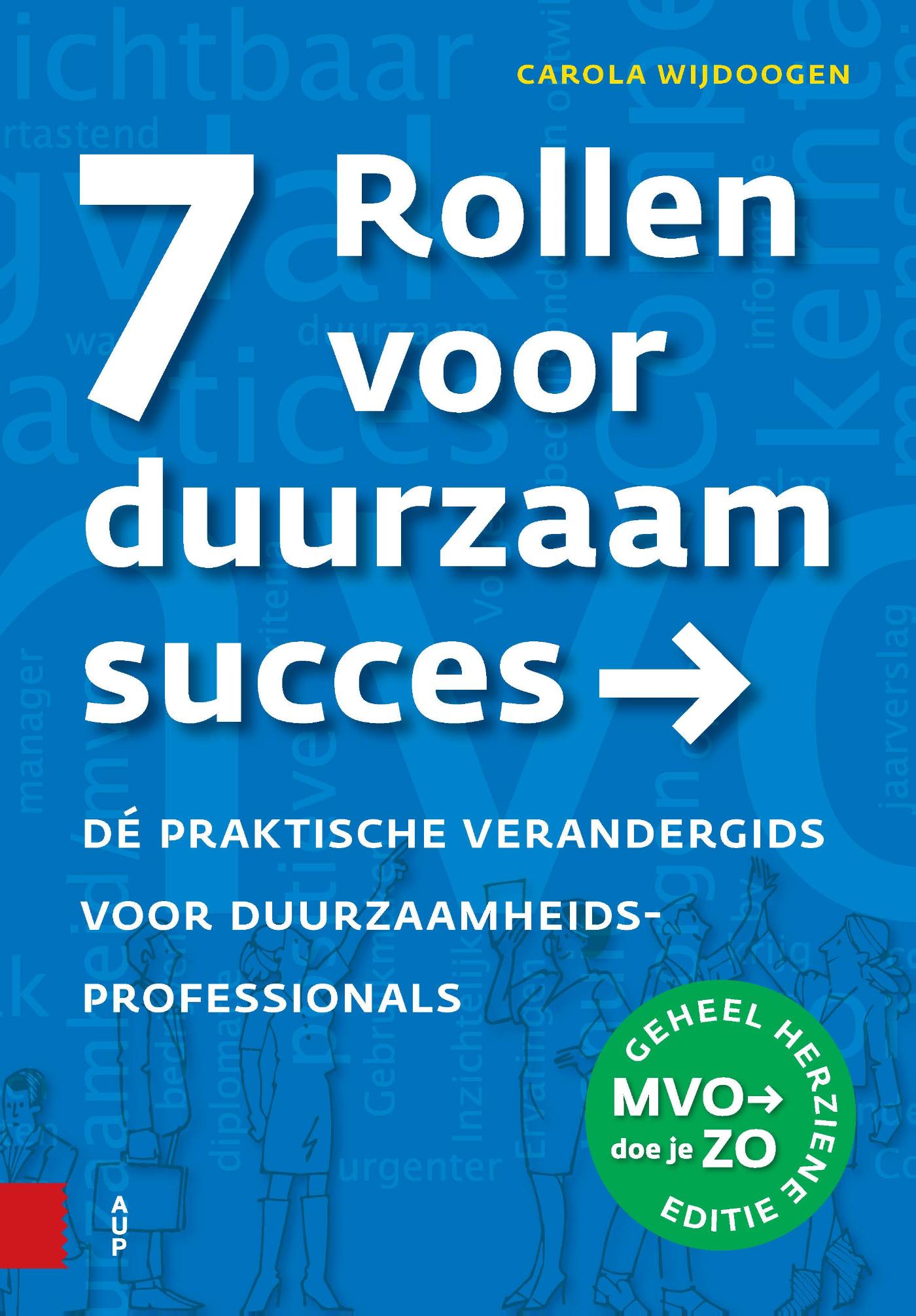 7 Rollen voor duurzaam succes