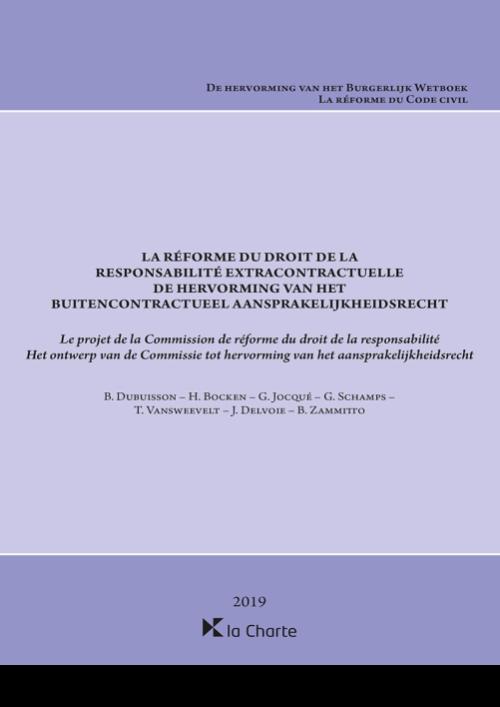 La réforme du droit de la responsabilité extracontractuelle