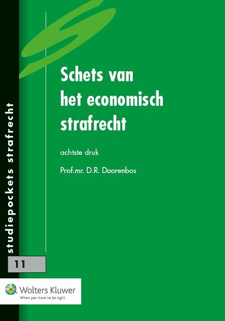 Schets van het economisch strafrecht