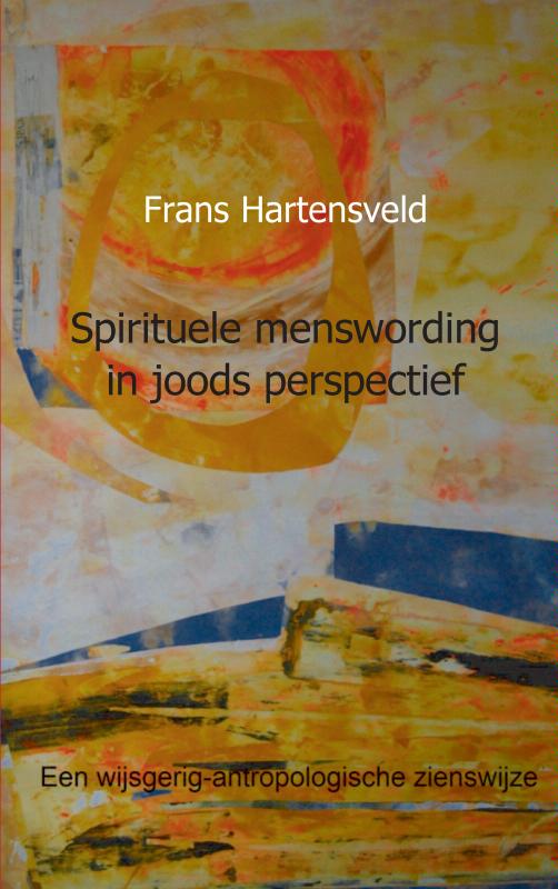 Spirituele menswording in joods perspectief