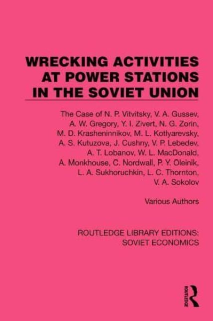 Wrecking Activities at Power Stations in the Soviet Union