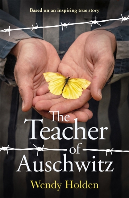 The Teacher of Auschwitz