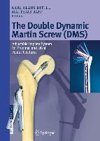 The Double Dynamic Martin Screw (DMS)