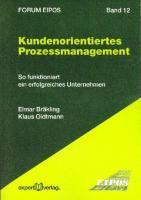 Kundenorientiertes Prozessmanagement