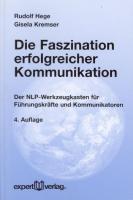 Die Faszination erfolgreicher Kommunikation