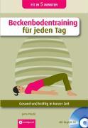 Beckenbodentraining für jeden Tag