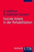 Soziale Arbeit in der Rehabilitation