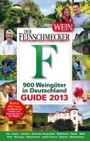 Der Feinschmecker: Winzer & Weine in Deutschland 2013