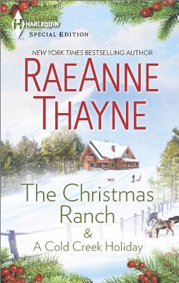 The Christmas Ranch & A Cold Creek Holiday