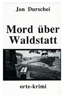 Mord über Waldstatt