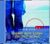 Damit Dein Leben Freiheit atmet. CD