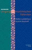 Umgang mit muslimischen Patienten