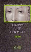 Grappa und der Wolf